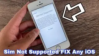 SIM Not Supported Bypass 😍100% Success Any iOS