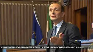 OK ALL'ECOBONUS FVG: FEDRIGA 'PRIMO PASSO MA SERVE L'AUTONOMIA ENERGETICA' | 17/12/2022