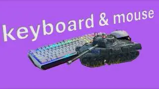 KEYBOARD & MOUSE sounds | wot blitz