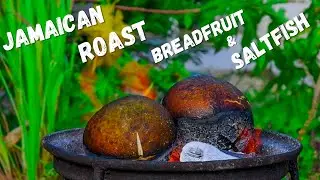 How to Roast Breadfruit outdoor (served with sailfish )