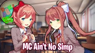 MC Ain't No Simp!!!!(DDLC Thot Club MOD)