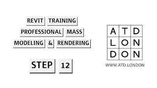 Revit Training | Professional Mass Modeling & Rendering | Step 12