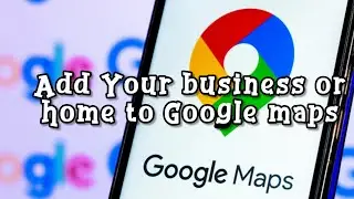 How to add Your Home or business location to Google maps for free updated May 25 2022 on Android