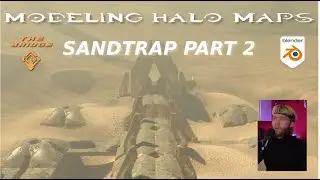 Modeling Halo Maps: Sandtrap Part 2