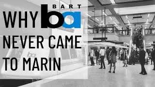 First Wednesday: Why BART Never Came to Marin with Dick Spotswood
