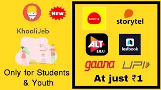 KhaaliJeb Student & youth offers | get gaana altbalaji subscription discount coupon code | khaalijeb