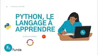 les structures itératives ou boucles en Python