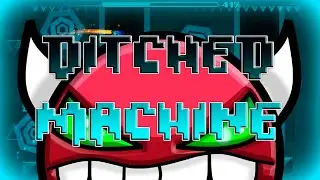 Ditched Machine By JeyZor
