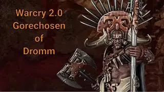 Warcry 2.0 Gorechosen of Dromm