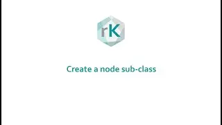 Create a node sub class