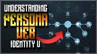 Identity V Guide EXPLAINING the Persona Web | What is the BEST Setup