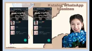 ꒰🌼꒱╽❒͡₍⸙ᰰ۪۪᭢➭ cara agar katalog WhatsApp bussines tidak eror