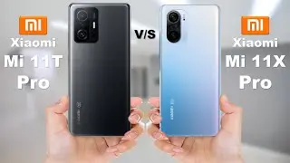 Xiaomi Mi 11T Pro vs Xiaomi Mi 11X Pro