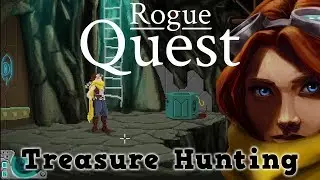 Rogue Quest: The Vault of the Lost Tyrant - Treasure Hunting