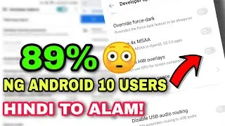 TANGGAL LAG SA ANDROID 10! Hidden Settings to Optimize your Android 10 Devices