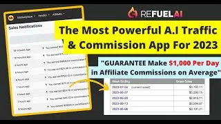 REFUEL Million Dollar App: The Most Powerful A.I Traffic & Commission App For 2023