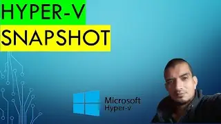 HYPER-V - CRIANDO E APLICANDO SNAPSHOT