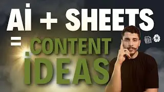 Generate Content Ideas with AI & Google Sheets