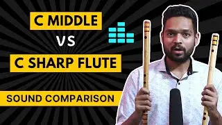 C Middle Flute or C Sharp Flute | Flute Scales | Flute Sound Comparison | Ask Flute Guruji