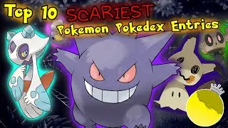 Top 10 SCARIEST Pokemon Pokedex Entries - YourLocalPleb