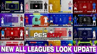 PES 2017 NEW ALL LEAGUES LOOK UPDATE 2024