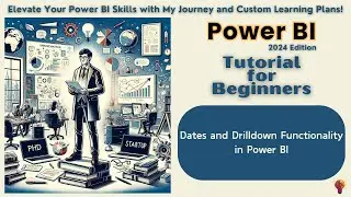 Time Intelligence Dates and Drilldown Functionality in Power BI
