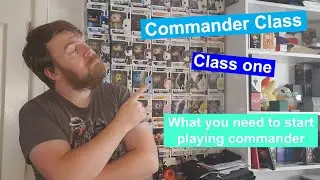 MTG, Commander Class (eps 1) - What you need