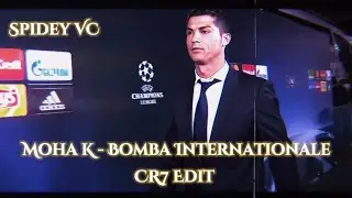 Moha K Bomba Internationale edit audio l Cristiano Ronaldo 4K Edit l