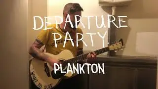 Departure Party - 