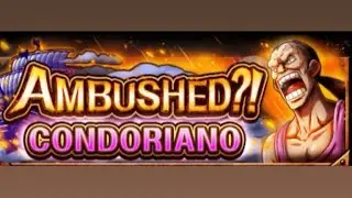 OPTC Ambush Condoriano 😱
