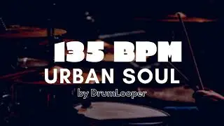 135 BPM Urban Soul Drum Loop | Practice Tool + Free Download