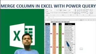 Merge Columns in Power Query in Excel || How to merge column in excel with Power Query