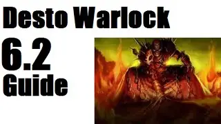 Destruction Warlock DPS Guide (WoD 6.2)