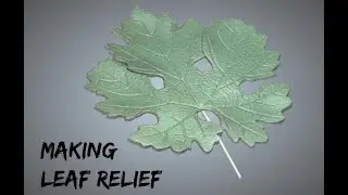 Making leaf relief