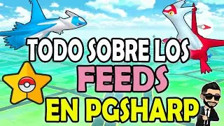 Tutorial PGSHARP Pokemon GO todo sobre los FEEDS