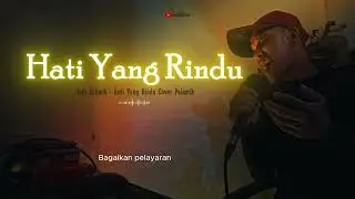 Hati Yang Rindu - Nafa Urbach | Cover Palastik