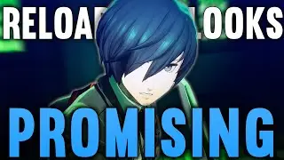 Persona 3 Reload Looks Promising