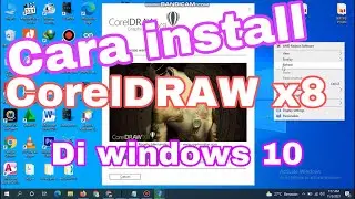 Cara install corelDRAW X8 Di windows 10 terbaru 2021