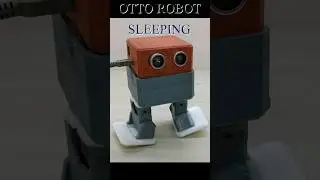 OTTO DIY Robot- Sleeping😴 #arduinorobot #arduinoproject