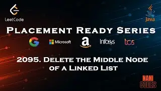 Delete the Middle Node of a Linked List || Leetcode - 209 || Java || #DLC