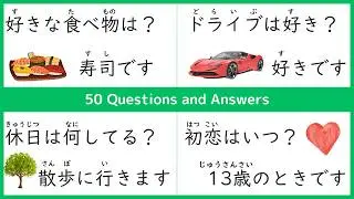 50 Common Questions and Example Answers in Conversations