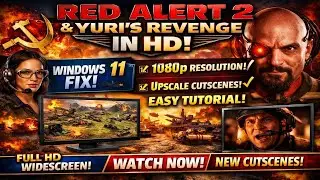 "How To Play Red Alert 2 in 1080p / 1440p on Windows 11 - Step by Step Guide"