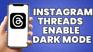 How to Turn on Dark Mode on Threads 2023 (Tutorial)