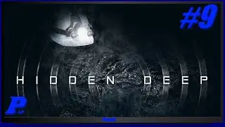 Pumping the water - Hidden Deep #9 ( PC ) ( PLP )