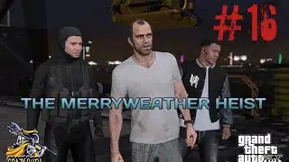 Trevor completes the heist | GTA 5 part16 | Story mode