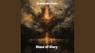 Blaze of Glory