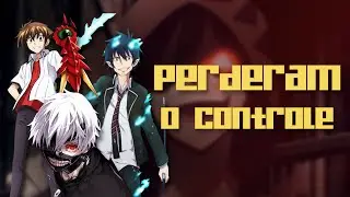 ANIMES QUE O PROTAGONISTA PERDE O CONTROLE DO PODER! 💥‼