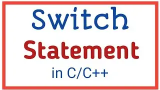what is switch case statement in C/C++ || practical examples