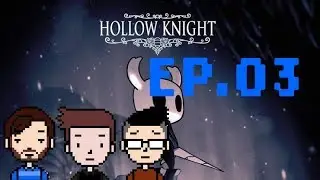 Cold Ones With The Boys: Hollow Knight EP.03