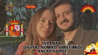 İspanya Digital Nomad Vizesi Sürecimizi Anlatıyoruz!